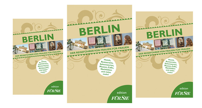 medien-tools Gewinnen: 2 Berlin-Reiseführer von Frauen für Frauen berlinfuersie - medien-tools Gewinnen: 2 Berlin-Reiseführer von Frauen für Frauen